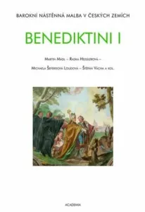 Benediktini I.+ II. - Radka Tibitanzlová, Martin Mádl, Michaela Šeferisová Loudová