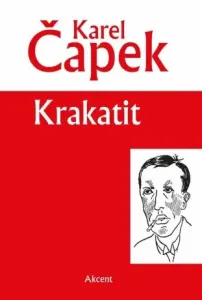 Krakatit - Karel Čapek #2995354