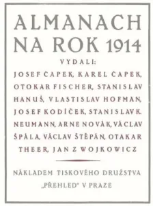 Almanach na rok 1914 - Karel Čapek, Josef Čapek, Fischer Karel, Hanuš Otokar, Hofman Stanislav, Kodíček Vlastislav, Neumann