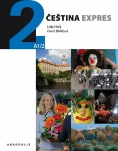 Čeština expres 2 (A1/2) ruská + CD - Lída Holá, Pavla Bořilová