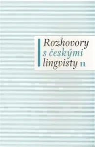 Rozhovory s českými lingvisty II. - Jan Chromý, Eva Lehečková