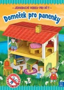 Domeček pro panenky - Artur Nowicki, Piotr Brydak