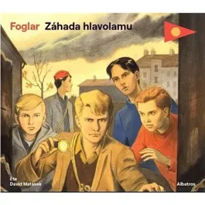 Záhada hlavolamu - Jaroslav Foglar - audiokniha #5246540