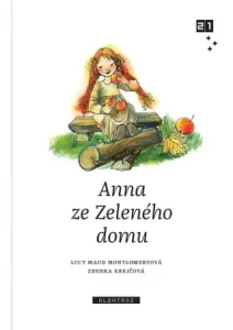 Anna ze Zeleného domu - Lucy Maud Montgomeryová - e-kniha #2963868
