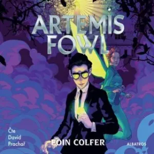 Artemis Fowl - Eoin Colfer - audiokniha #2980153