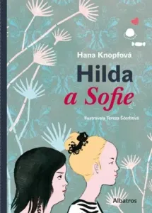 Hilda a Sofie - Hana Knopfová - e-kniha