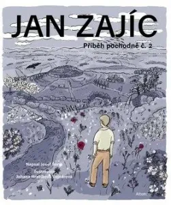 Jan Zajíc - Johana Hrabíková-Vojnárová, Josef Šorm
