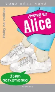 Jmenuji se Alice - Ivona Březinová - e-kniha