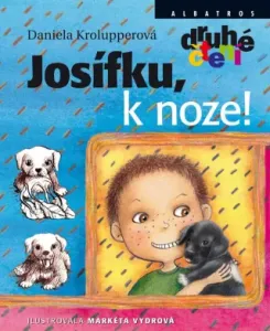 Josífku, k noze! - Daniela Krolupperová - e-kniha #2947030