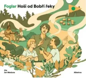Hoši od Bobří řeky - Jaroslav Foglar - audiokniha #5246560