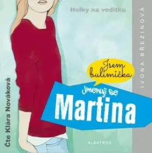 Jmenuji se Martina - Ivona Březinová - audiokniha #2932909