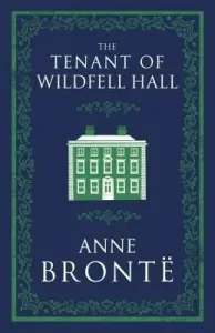 The Tenant of Wildfell Hall (Bront Anne)(Paperback)