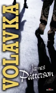 Volavka - James Patterson - e-kniha