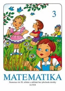 Matematika 3 - Vlasta Landová, Hana Staudková, Věra Tůmová
