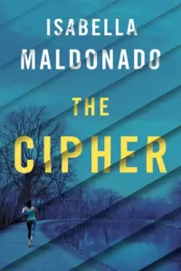 The Cipher (Maldonado Isabella)(Paperback)