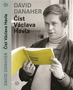 Číst Václava Havla - David Danaher, Stefan Segi