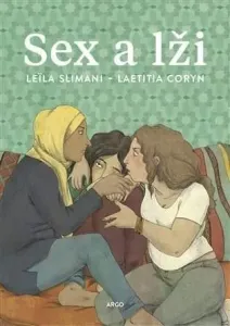 Sex a lži - Leila Slimani, Laetitia Corynová