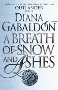 Breath Of Snow And Ashes - (Outlander 6) (Gabaldon Diana)(Paperback / softback)