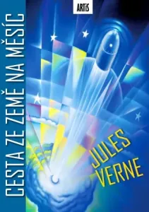 Cesta ze Země na Měsíc - Jules Verne - e-kniha