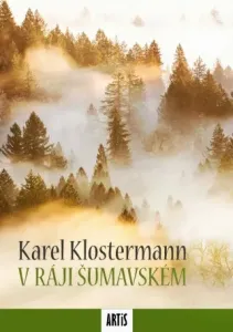 V ráji šumavském - Karel Klostermann - e-kniha #4183147