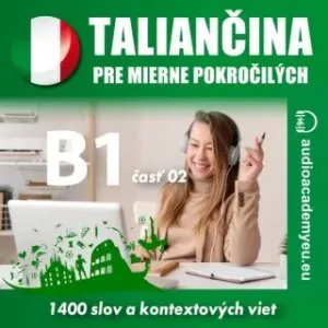 Taliančina pre mierne pokročilých B1 - časť 2 - Tomáš Dvořáček - audiokniha