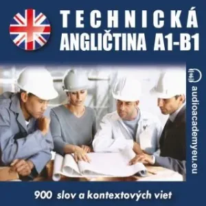 Technická angličtina A1-B1 - audioacademyeu - audiokniha
