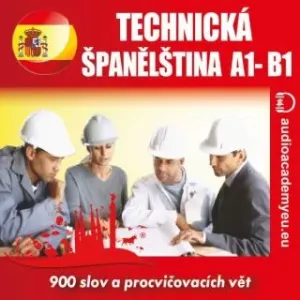 Technická španělština A1 - B1 - Tomáš Dvořáček - audiokniha