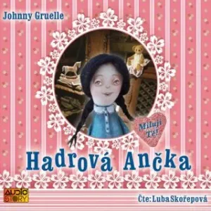 Hadrová Ančka - Johnny Gruelle - audiokniha #2981227