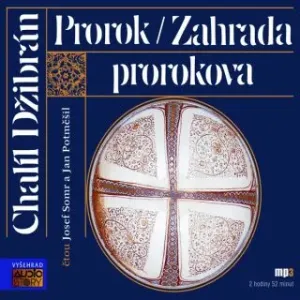 Prorok, Zahrada Prorokova - Chalíl Džibrán - audiokniha