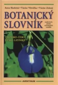 Botanický slovník - Anna Skalická