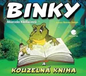 Binky a kouzelná kniha / Binky and the Book of Spells - Marcela Klofáčová - e-kniha