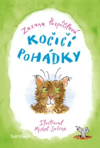 Kočičí pohádky - Zuzana Pospíšilová, Michal Sušina - e-kniha