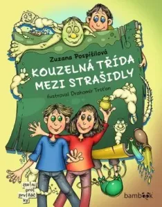 Kouzelná třída mezi strašidly - Zuzana Pospíšilová, Drahomír Trsťan - e-kniha