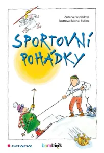 Sportovní pohádky - Zuzana Pospíšilová, Michal Sušina - e-kniha