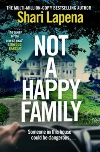 Not a Happy Family (Lapena Shari)(Paperback)