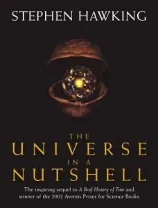 Universe In A Nutshell (Hawking Stephen (University of Cambridge))(Pevná vazba)