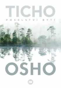 Ticho - Osho Rajneesh - e-kniha