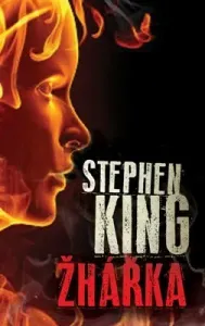Žhářka - Stephen King - e-kniha