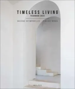 Timeless Living Yearbook 2022 - Wim Pauwels