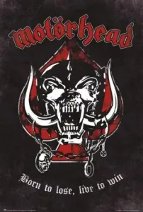 Plakát 61x91,5cm - Motorhead - Born To Lose