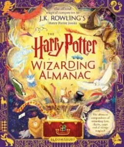 The Harry Potter Wizarding Almanac: The official magical companion to J.K. Rowling´s Harry Potter books - Joanne K. Rowlingová, Peter Goes, Louise Loc