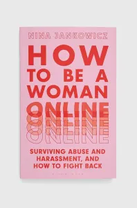 Knížka Bloomsbury Publishing PLC How to Be a Woman Online, Nina Jankowicz