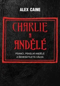 Charlie a Andělé - Caine Alex