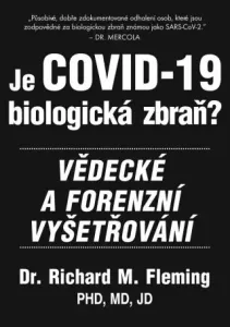 Je COVID-19 Biologická zbraň? - Fleming Richard M