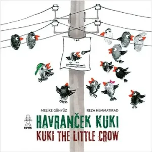 Havranček Kuki Kuki the Little Crow - Melike Günyüz, Reza Hemmatirad