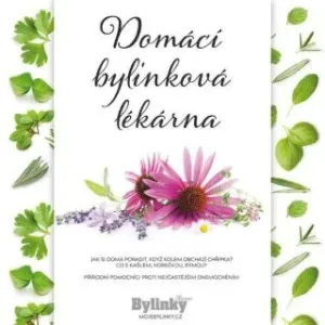 Domácí bylinková lékárna - Jarka Kovaříková, Vodička Aleš