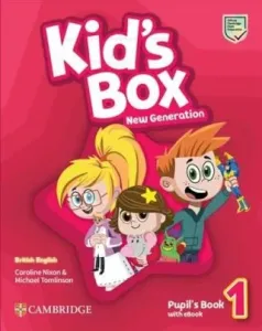 Kid´s Box New Generation 1 Pupil´s Book with eBook British English - Caroline Nixon, Michael Tomlinson