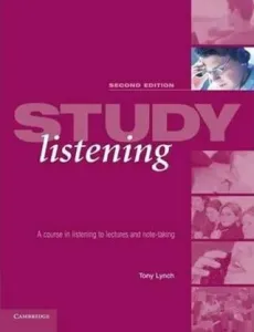 Study Listening 2nd Edition: Student´s Book - Lynch Tony