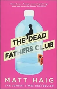 Dead Fathers Club (Haig Matt)(Paperback / softback)