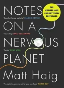 Notes on a Nervous Planet (Haig Matt)(Paperback / softback)